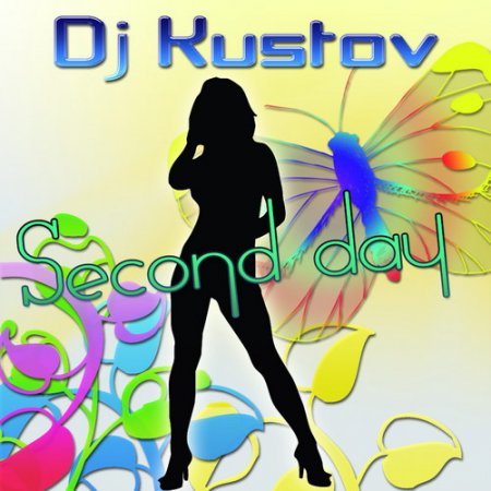 Dj Kustov - Second day