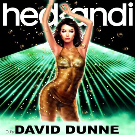 David Dunne - Hed Kandi (04-04-2009)