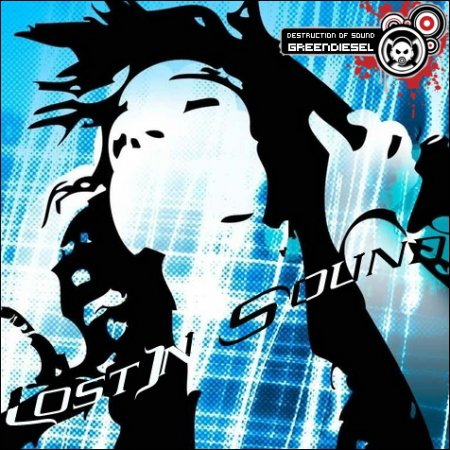 Destruction Of Sound - Lost In Sound (2009)