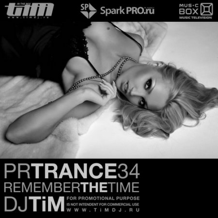 Dj TiM - Pr Trance 34 «Remember the time»