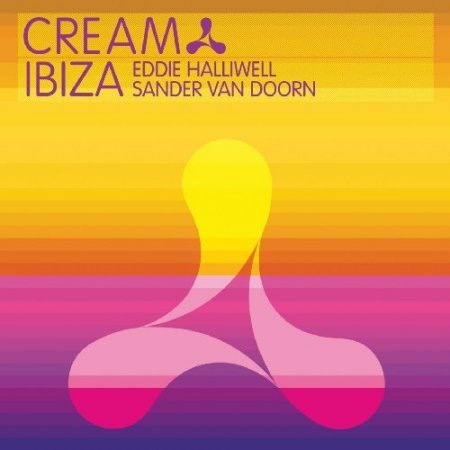 VA-Cream Ibiza (Mixed by Eddie Halliwell & Sander Van Doorn) (2009)