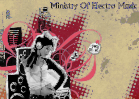 Ministry of ElectroHouse Music (12.06.09)