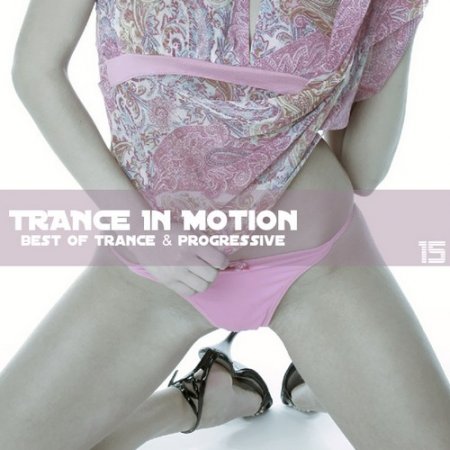 Trance In Motion Vol 15 (2009)