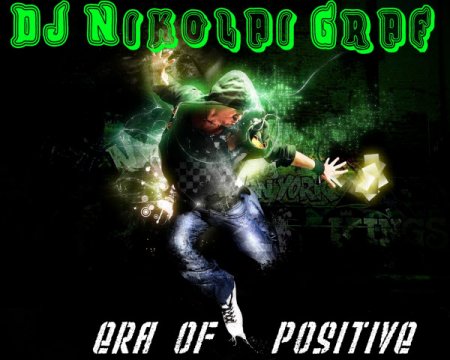 DJ Nikolai GraF - Era of positive (2009)