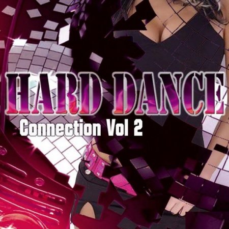 Hard Dance Connection Vol.2 (2009)