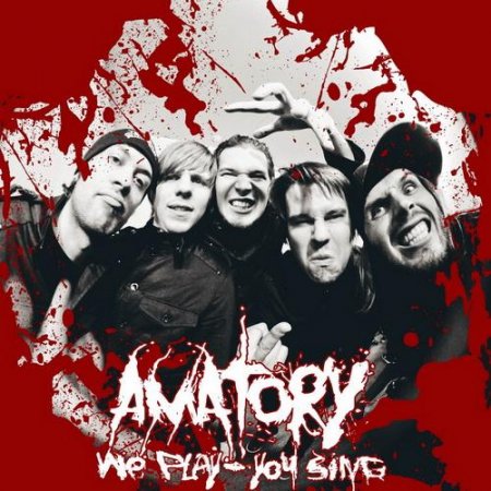 Amatory - We Play You Sing 
[Instrumental] (2009)