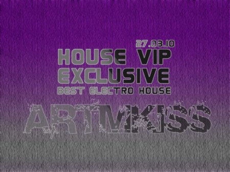 VA-House Vip(27.03.10)