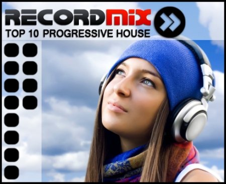 VA-RM Progressive House TOP 10 (Vol.6)
 (2010)