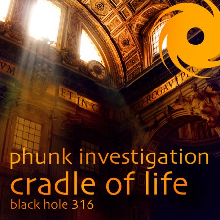 Phunk Investigation - Cradle Of Life 
(2010)