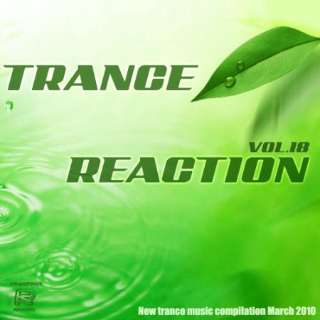 VA-Trance Reaction Vol.18 (2010)