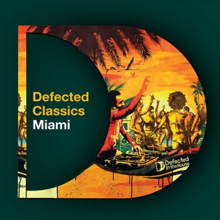 VA-Defected Classics Miami (2008)
