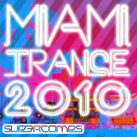 VA-Miami Trance 2010