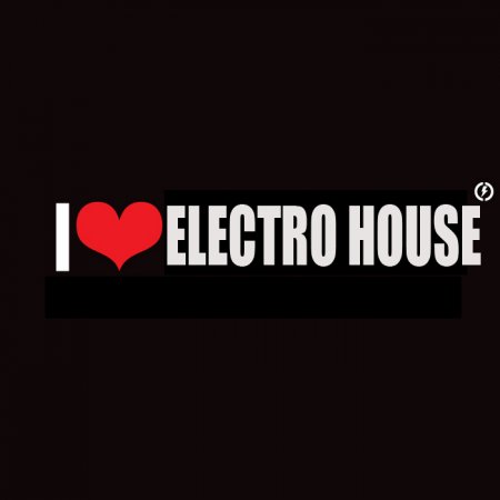 VA-I Love Electro House (01.04.2010)