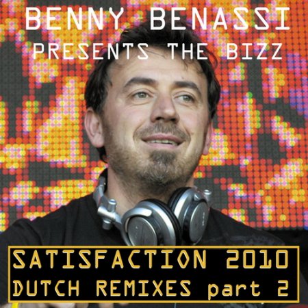 satisfaction benny benassi. presents the biz satisfaction