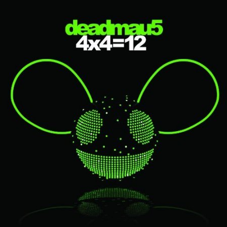 Deadmau5 - 4x4=12 (2010)
