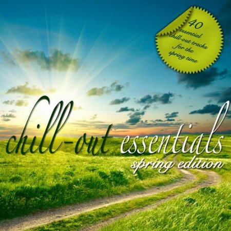 Chill Out Essentials: Spring Edition (2012)