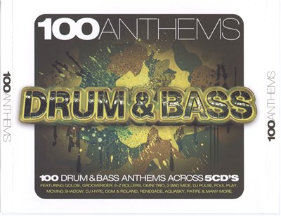100 Anthems - Drum & Bass (2008)