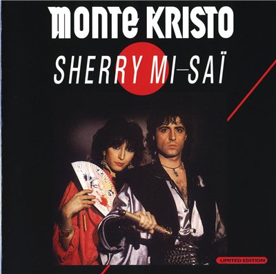 MONTE KRISTO - Sherry Mi Sai (1986 / 2007)
