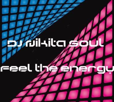 Feel The Energy - mixed by dj NikitaSoul