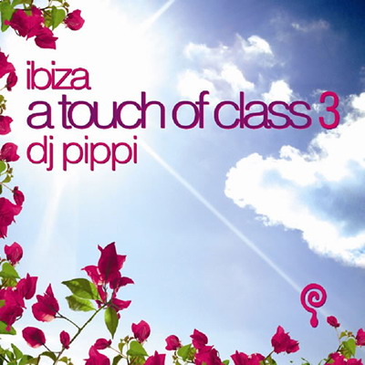 DJ Pippi - A Touch Of Class 3 (2009)