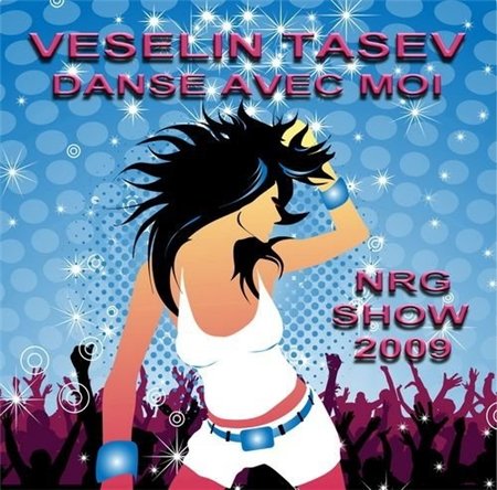 Veselin Tasev - Danse Avec Moi 033 (2009)