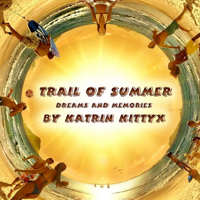 DJ Katrin Kittyx - Trail of Summer (2009)