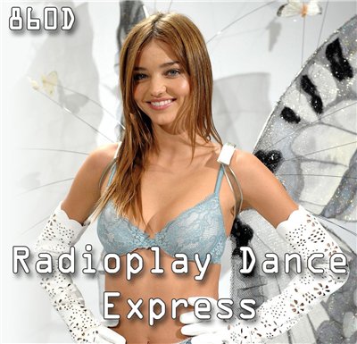 VA-Radioplay Dance Express 860D (2010)