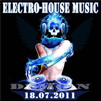 VA - Electro-House Music (18.07.2011)
