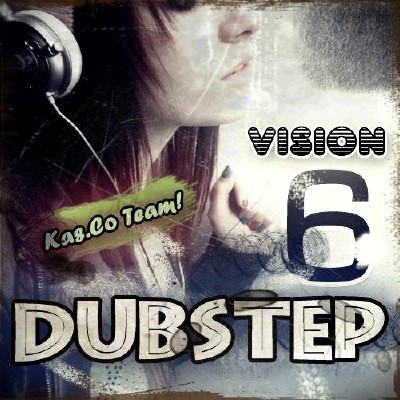 VA - Dubstep Vision vol.6 (2011)
