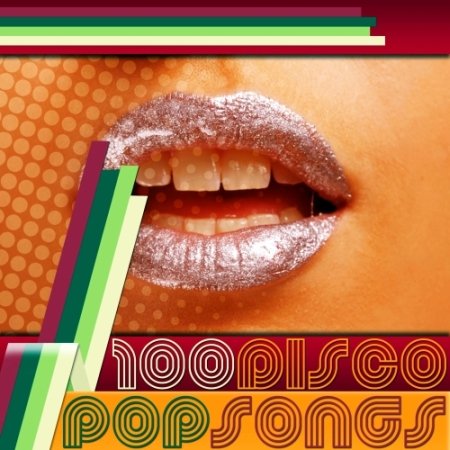 100 Disco Pop Songs (2013)