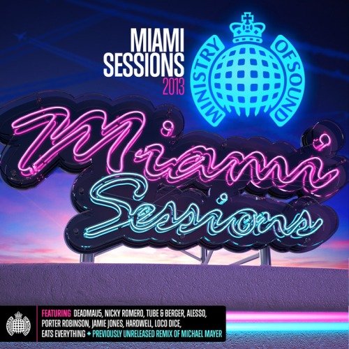 VA-Ministry Of Sound: Miami Sessions (2013)