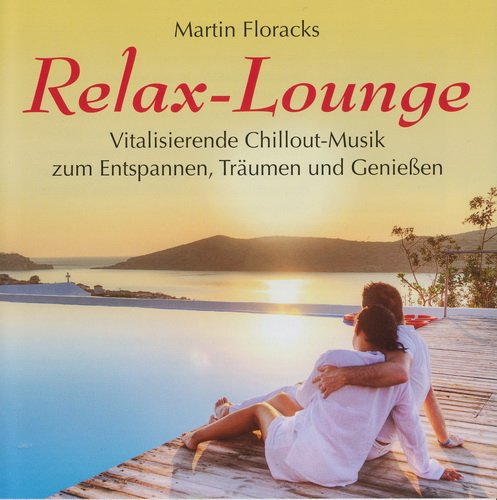 Martin Floracks - Relax-Lounge (2012)