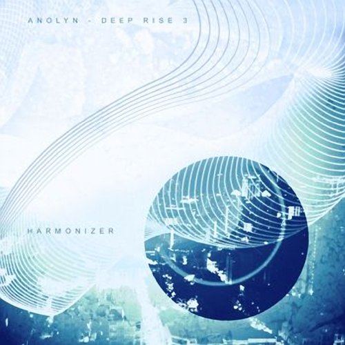 Anolyn - Deep Rise 3: Harmonizer (2013)