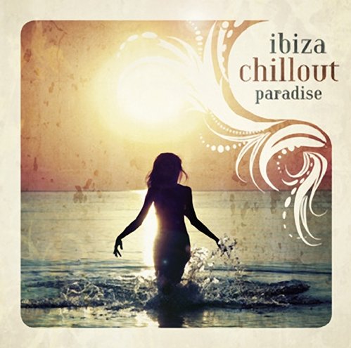 VA-Ibiza Chillout Paradise (Ibiza Sunset Chill) (2011)