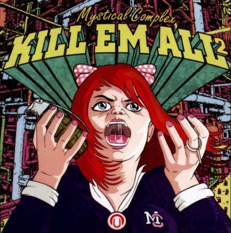 Mystical Complex - Kill Em All 2 (2013)