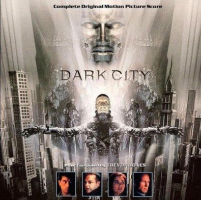Trevor Jones - Dark City / Тёмный город OST [Complete] (1998)