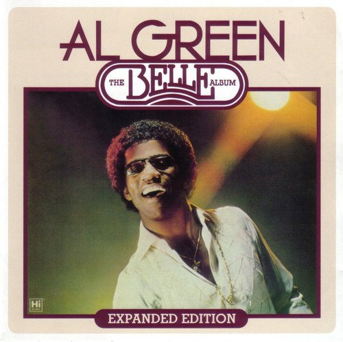 Al Green - The Belle Album [Expanded & Remastered] (2006)