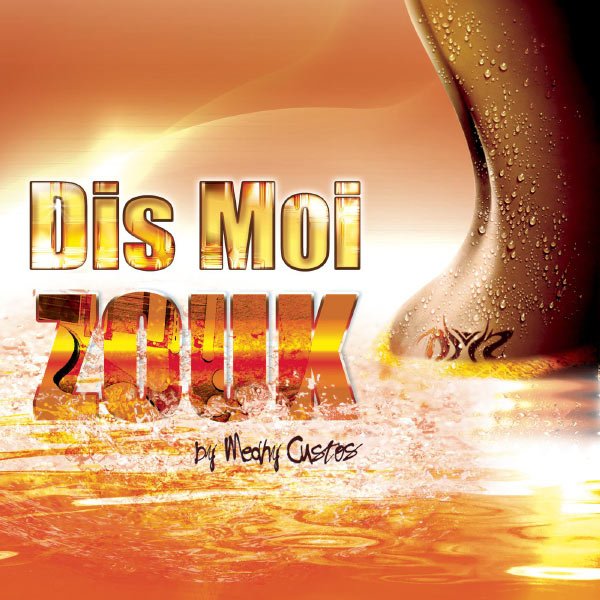 VA-Dis Moi Zouk (2013)