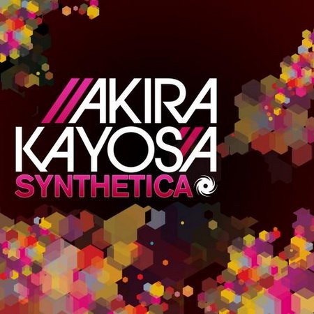 VA-Akira Kayosa Presents Synthetica (2013)