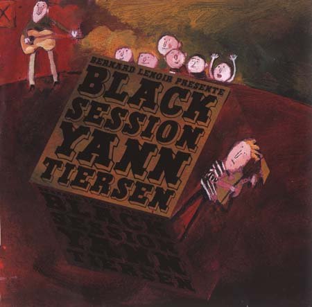 Yann Tiersen - Black Session (2005)