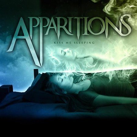 Apparitions - Kiss Me Sleeping (2013)