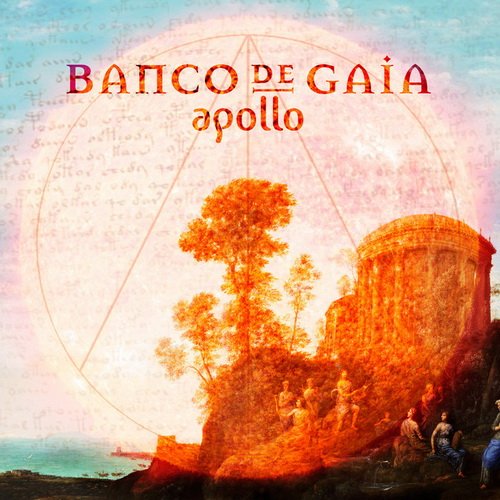 Banco De Gaia - Apollo (2013)