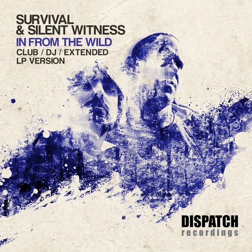 Survival & Silent Witness - In From The Wild (2013)