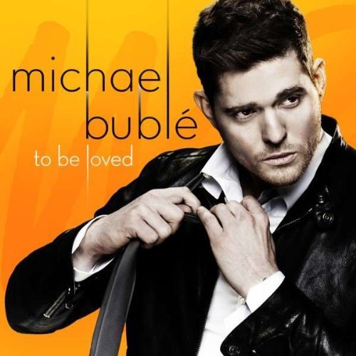 Michael Bubl&#233; - To Be Loved (2013)
