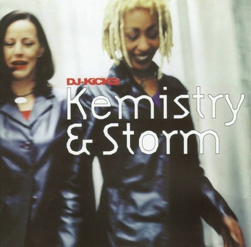 Kemistry & Storm - DJ-Kicks (1999)