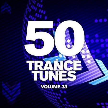 VA-50 Trance Tunes Vol. 33 (2013)