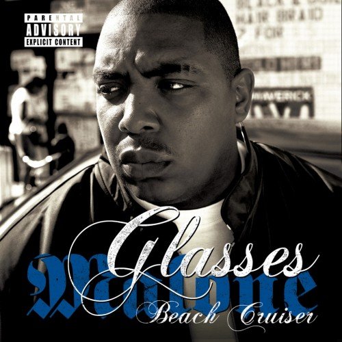 Glasses Malone - Beach Cruiser (2011)
