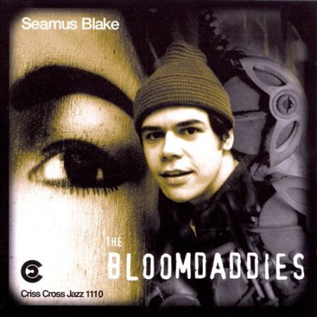 Seamus Blake - The Bloomdaddies (1996)