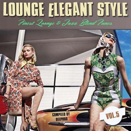 VA-Lounge Elegant Style 5 (2013)