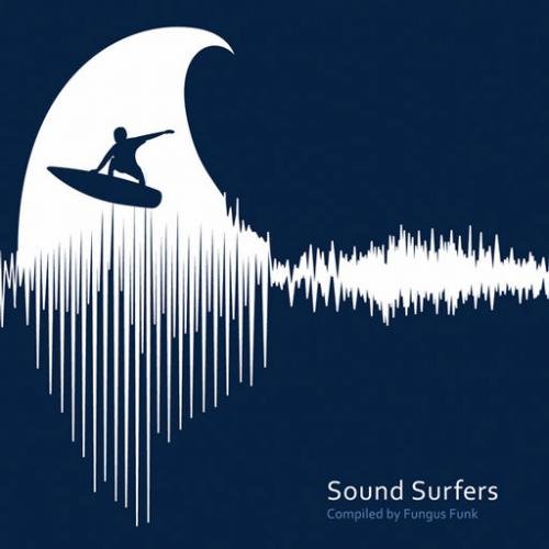 Fungus Funk - Sound Surfers (2011)